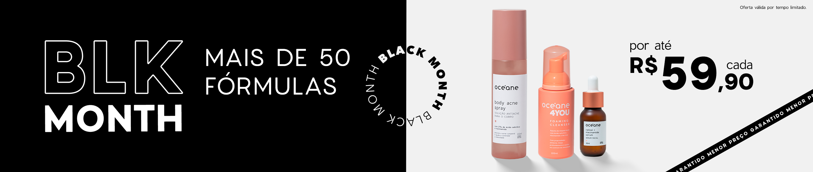 Black Month | Mais de 50 fórmulas com até 60% OFF