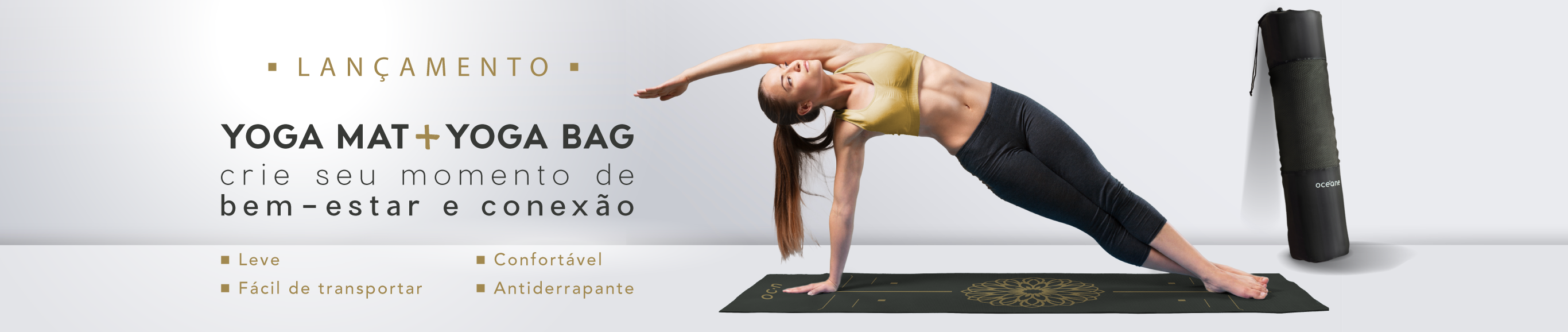 Banner lançamento produtos de yoga, a imagem mostra uma modelo usando o tapete para yoga para praticar a atividade física e a bolsa de yoga ao fundo