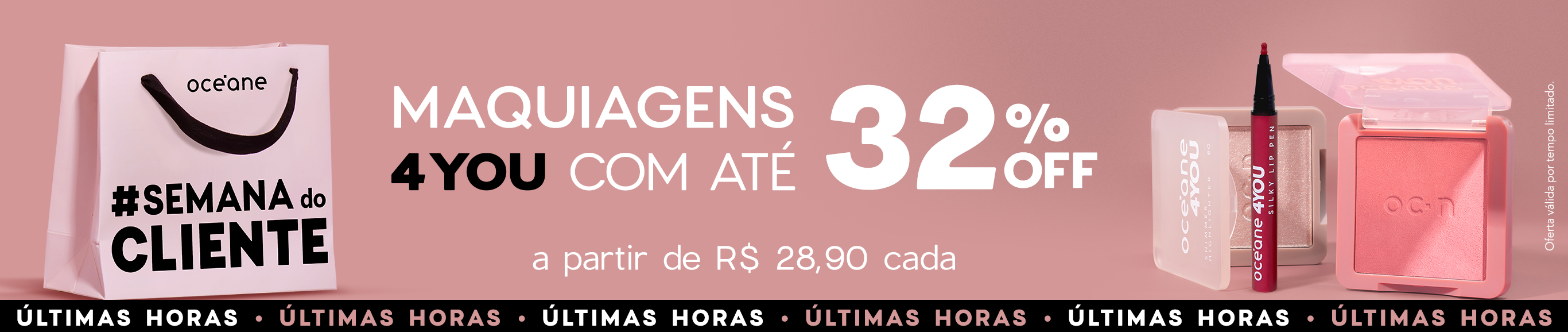 Semana do Cliente | 4YOU Make com até 32% OFF