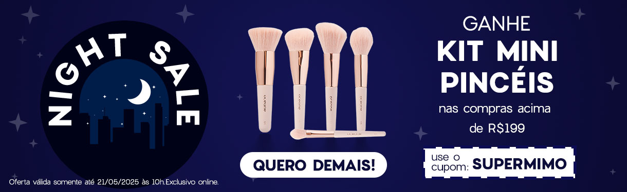 Promoção da Madrugada | Ganhe Kit Mini Pincéis nas compras acima de R$199 | Cupom SUPERMIMO