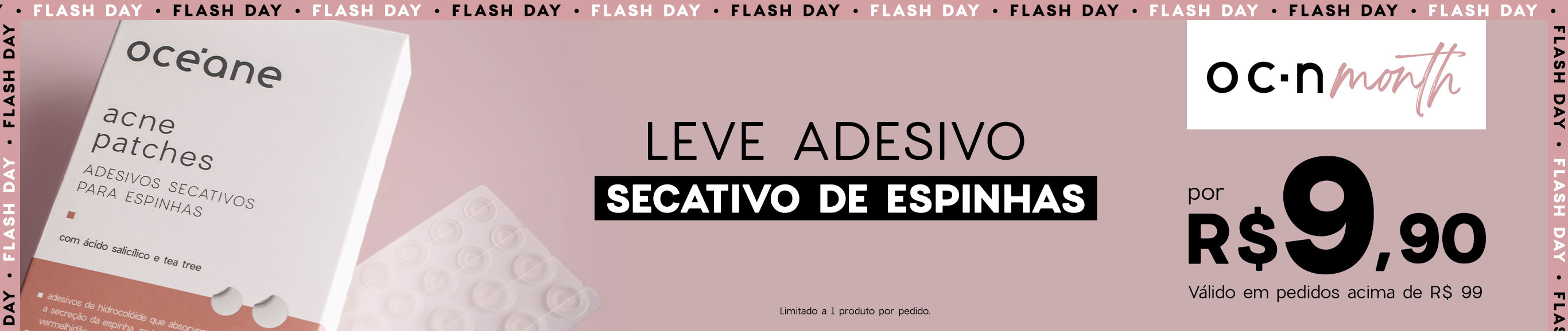 Flash Sale | Leve acne patches por R$9,90 nas compras acima de R$ 99,00.