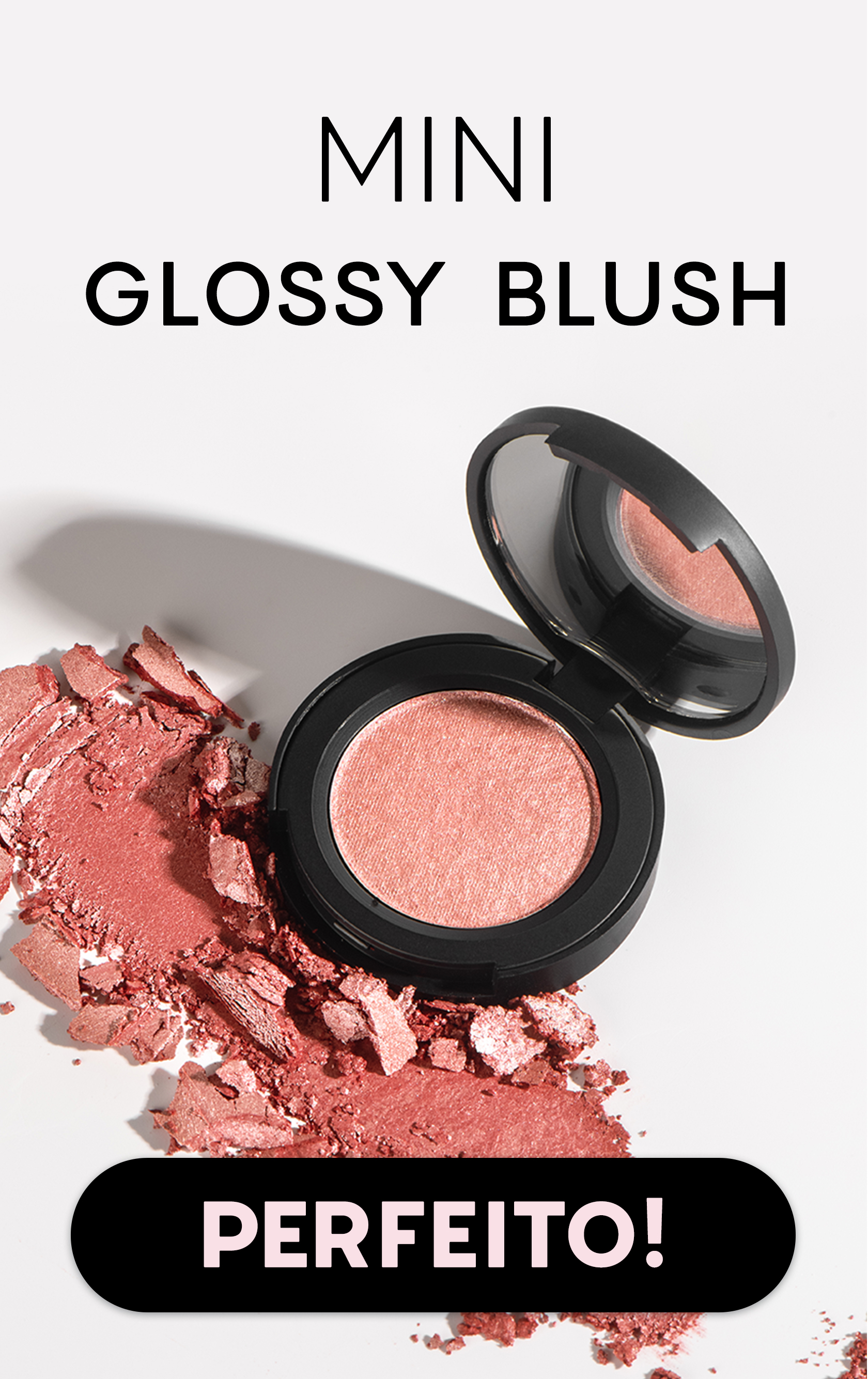 Mini Glossy Blush