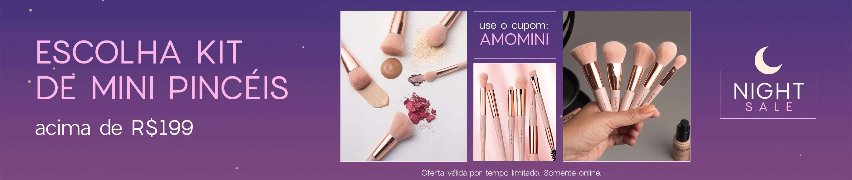 Promoção da Madrugada Promoção da Madrugada